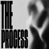 THE PROCESS
